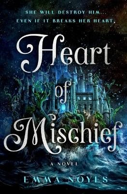 Heart of Mischief