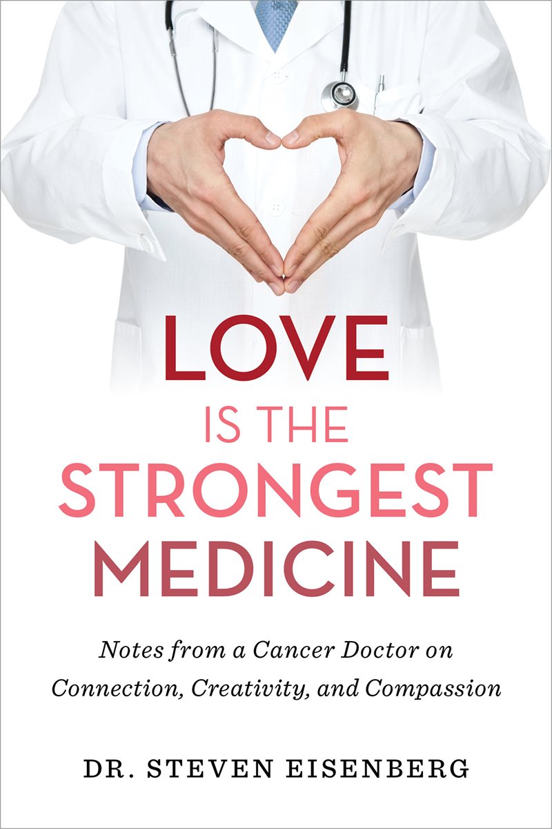 Love Is the Strongest Medicine