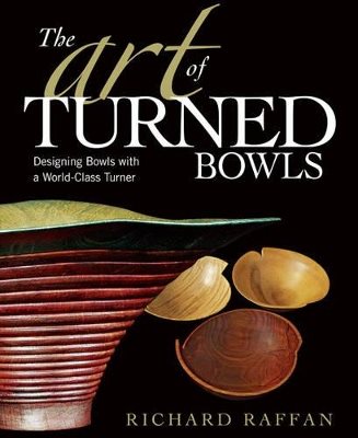 Art of turned bowls - designing bowls with a world-class turner