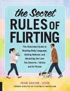 Secret rules of flirting - the illustrated guide to reading body language,