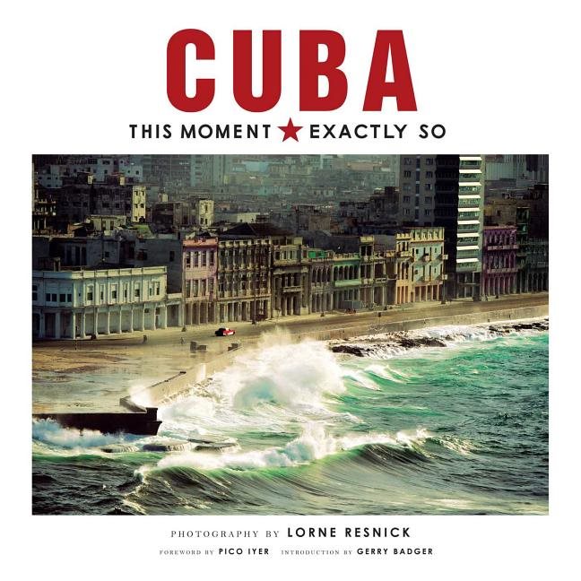 Cuba: this moment, exactly so