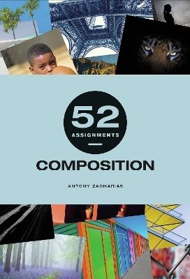 52 Assignments: Composition