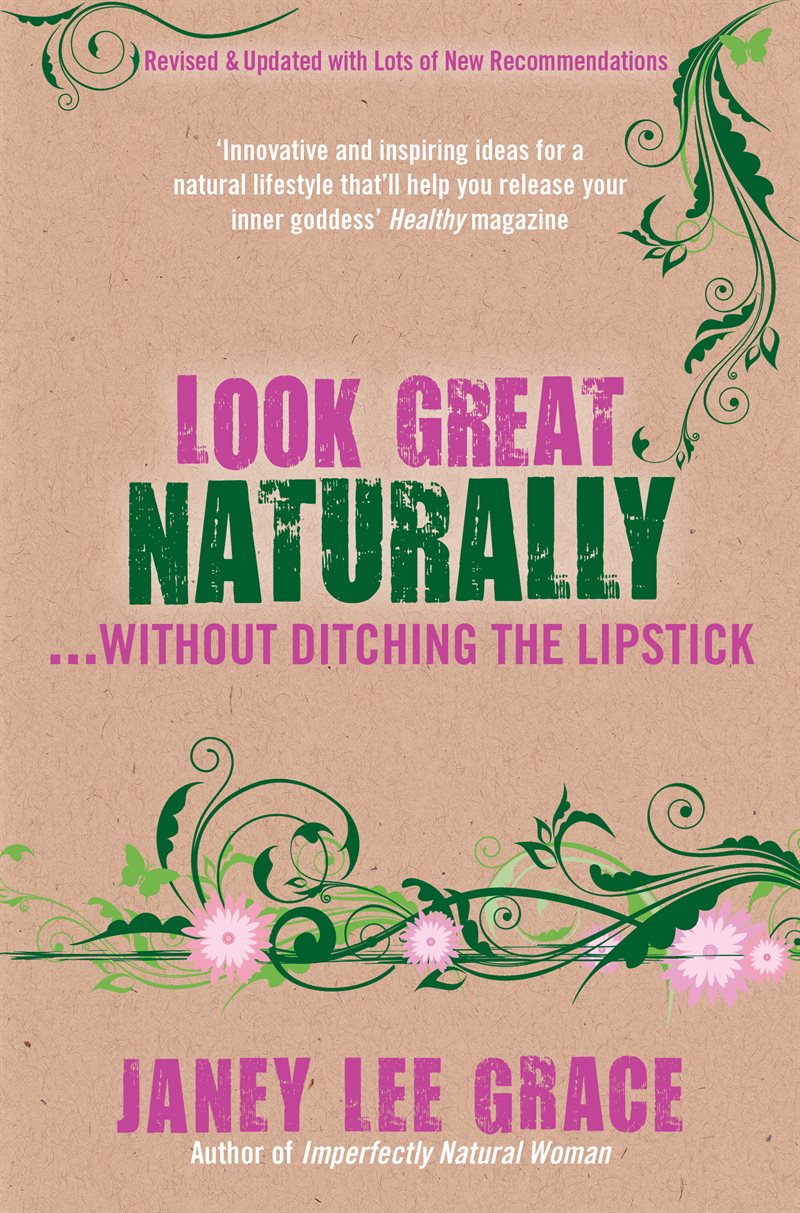 Look Great Naturally... Without Ditching the Lipstick