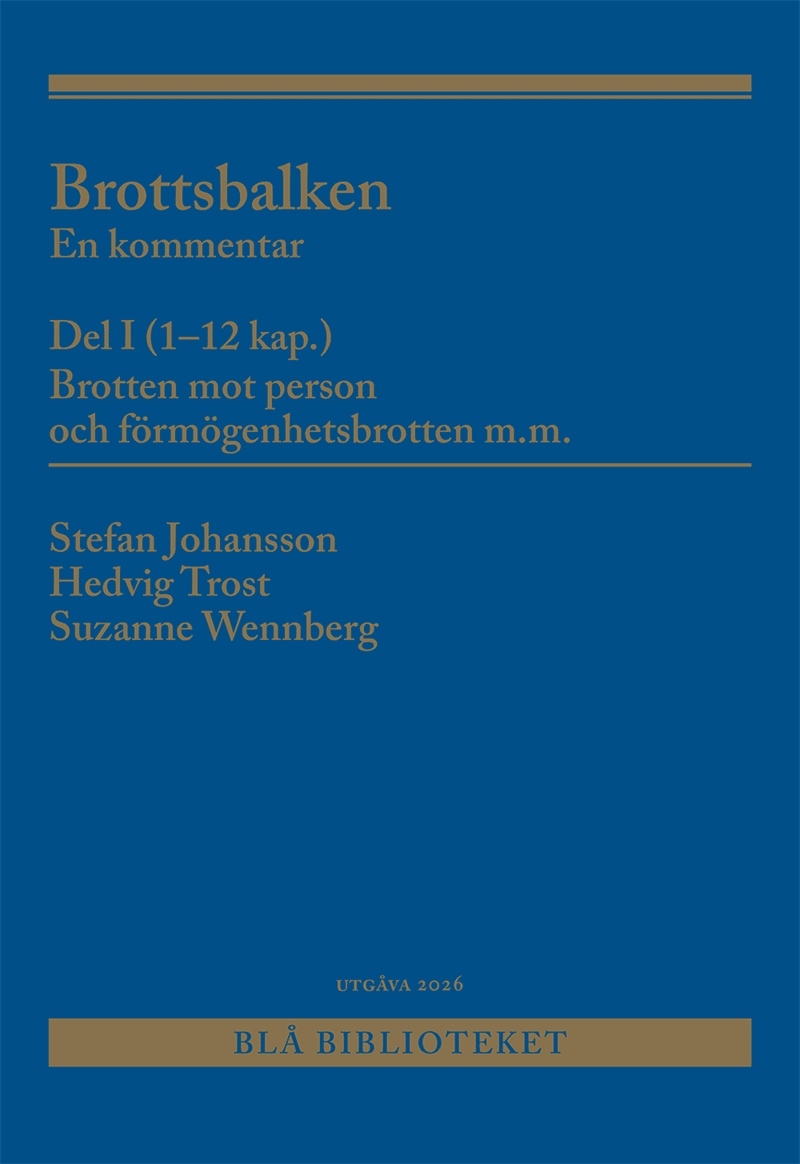 Brottsbalken Del I (1-12 kap.) : En kommentar