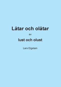 Låtar och olåtar : inifrån coronaisoleringen 2020