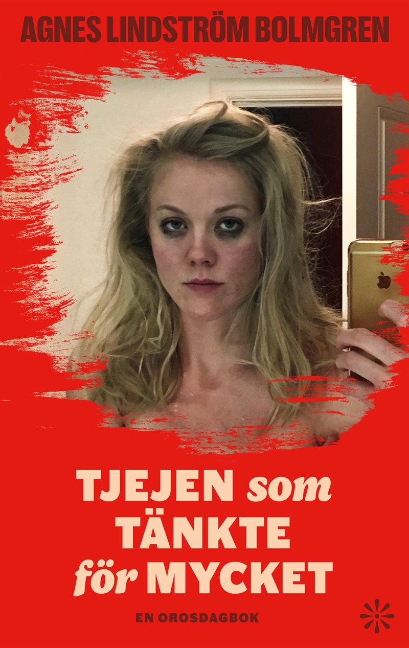 Tjejen som tänkte för mycket: En orosdagbok