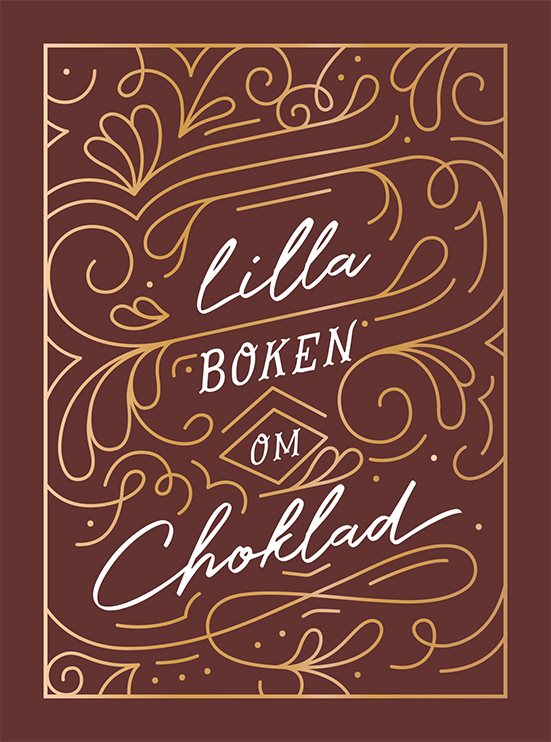 Lilla boken om choklad