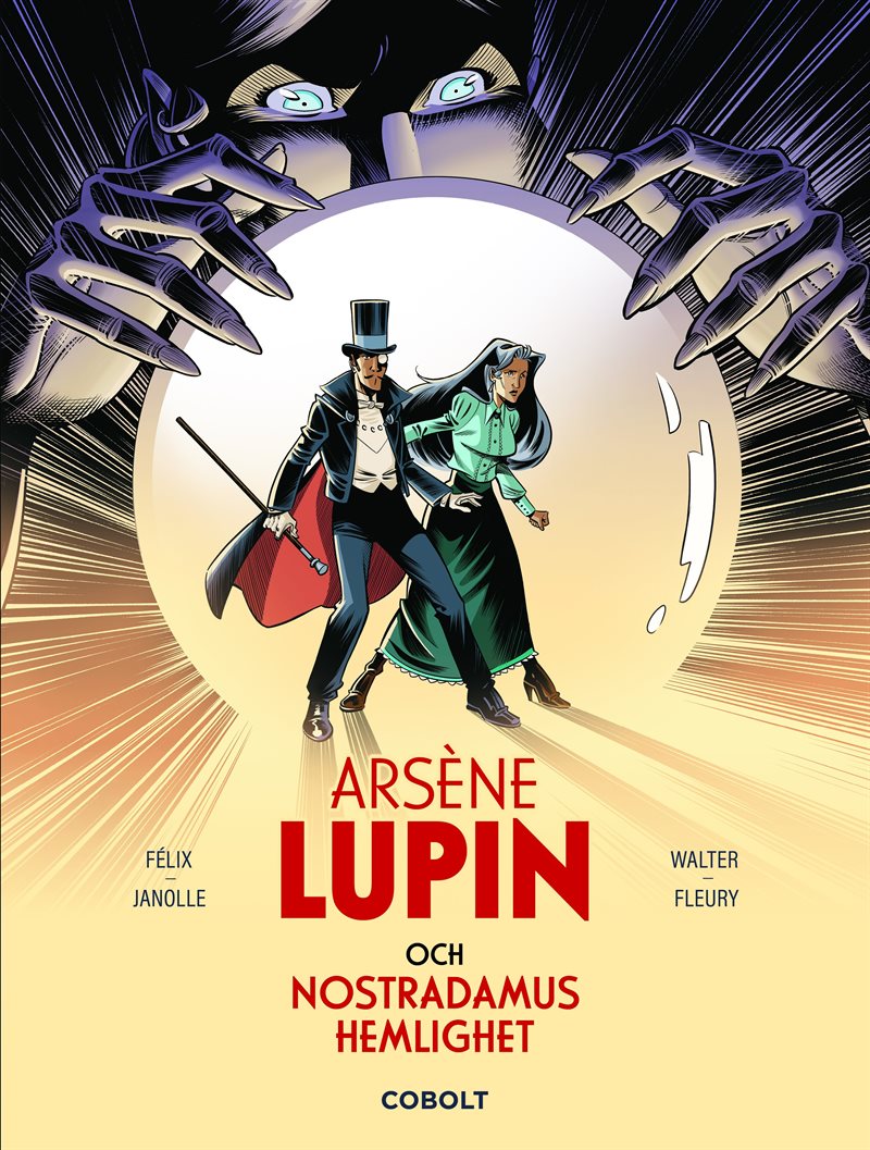 Arsène Lupin och Nostradamus hemlighet