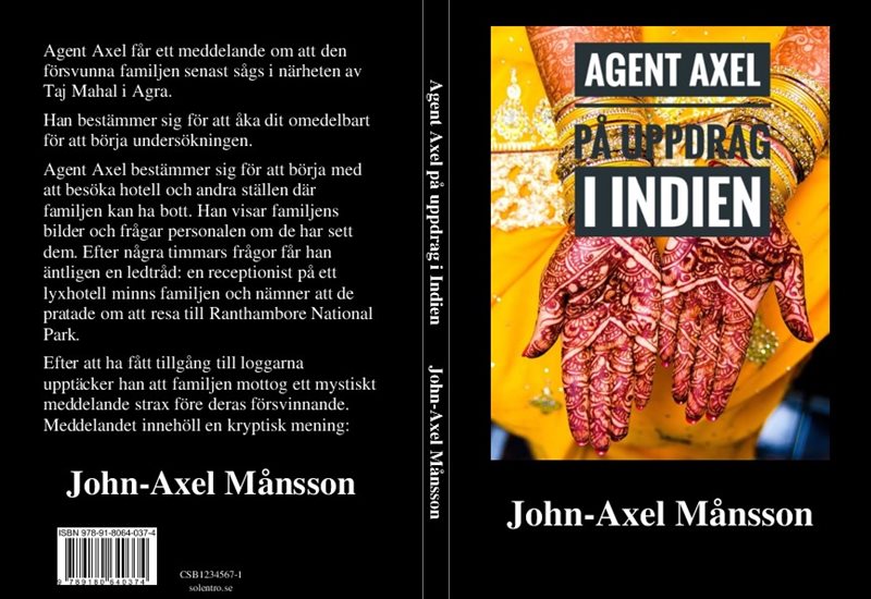 AGENT AXEL På uppdrag I INDIEN
