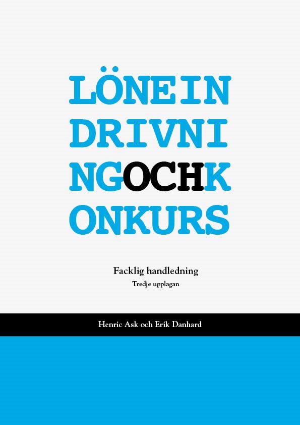 Löneindrivning och konkurs – en facklig handledning