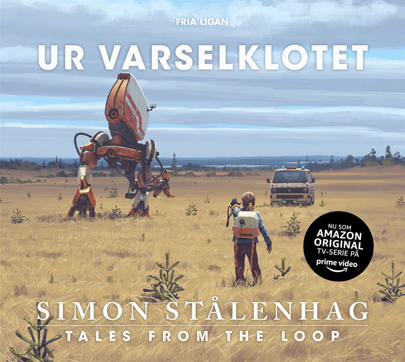 Ur varselklotet : tales from the loop