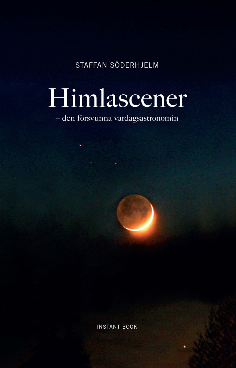 Himlascener - den försvunna vardagsastronomin
