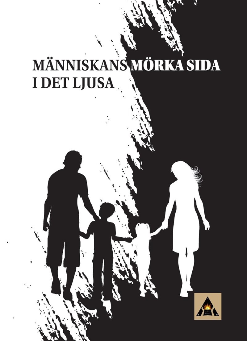 Människans mörka sida i det ljusa