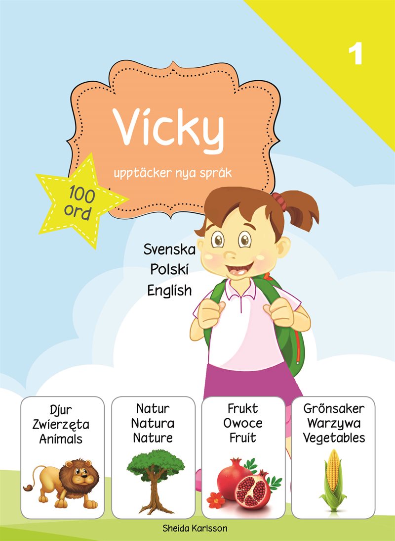 Vicky upptäcker nya språk : svenska / polska / engelska