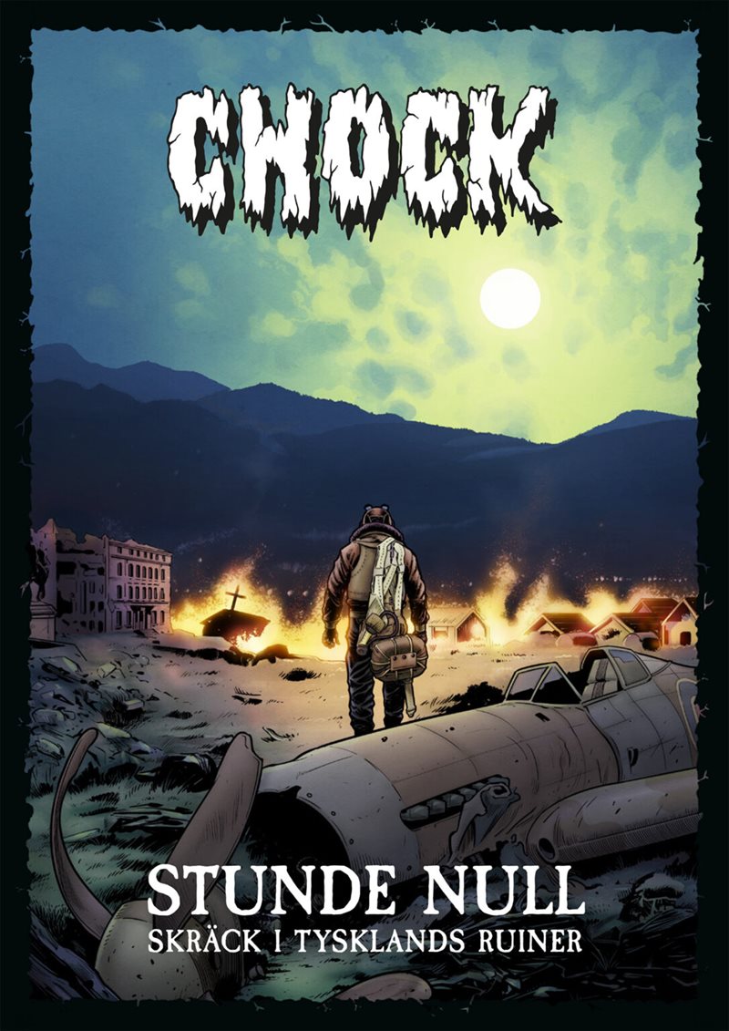 Chock. Stunde null : skräck i Tysklands ruiner