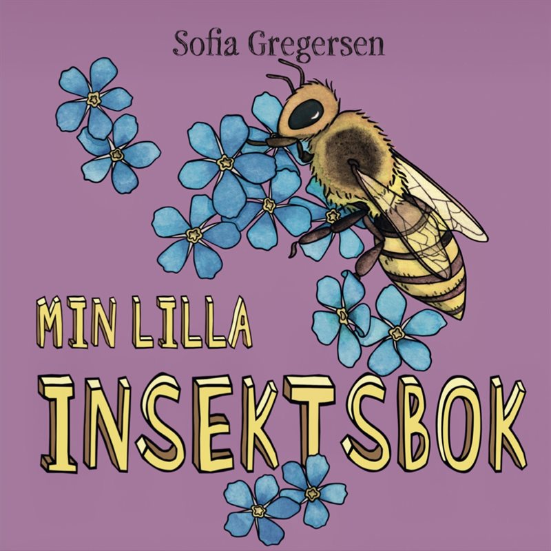 Min lilla insektsbok