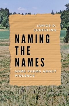 Naming the names : some poems about violence