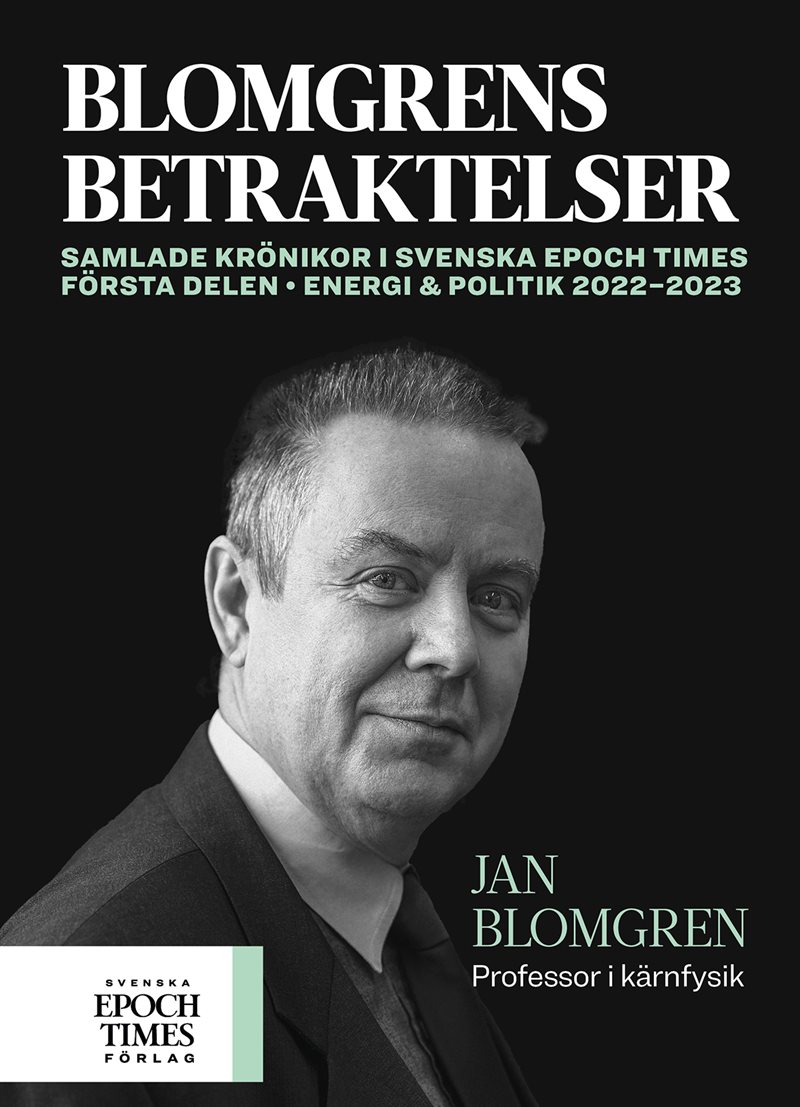BLOMGRENS BETRAKTELSER - FÖRSTA DELEN ENERGI & POLITIK 2022–2023