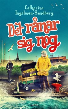 Det rånar sig nog