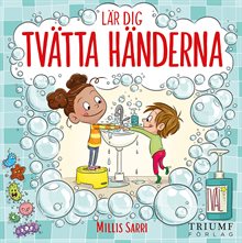 Lär dig tvätta händerna