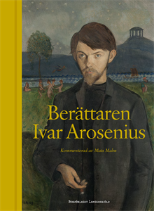 Ivar Arosenius, berättaren